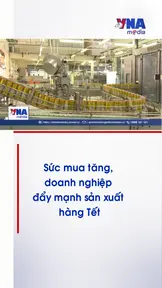 Sức mua tăng, doanh nghiệp đẩy mạnh sản xuất hàng Tết