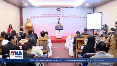 50 năm Việt Nam – Đức: Chặng đường hợp tác phát triển bền vững