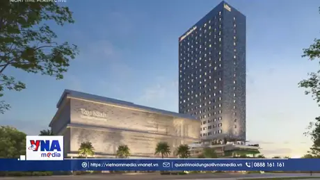 Tây Ninh khởi công Khu phức hợp khách sạn Hilton Garden Inn 1.300 tỷ đồng