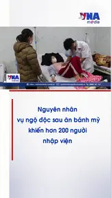 Nguyên nhân vụ ngộ độc sau ăn bánh mỳ khiến hơn 200 người nhập viện