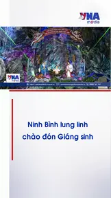 Ninh Bình lung linh chào đón Giáng sinh