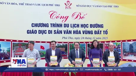 Phú Thọ công bố Tour Du lịch học đường – Giáo dục Di sản văn hóa