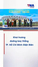 Khai trương đường bay thẳng Thành phố Hồ Chí Minh – Điện Biên