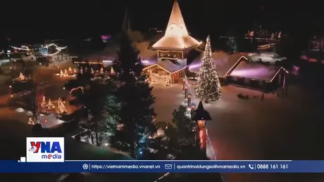 Tiêu điểm quốc tế: Giáng sinh mang yêu thương đi khắp muôn nơi