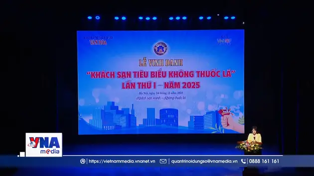 Lần đầu tiên, 44 khách sạn được vinh danh “Khách sạn tiêu biểu không thuốc lá”