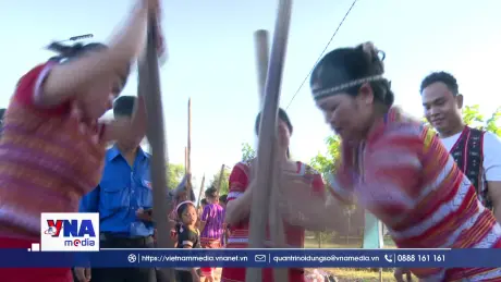 Phát huy phục dựng lễ hội truyền thống dân tộc thiểu số S’tiêng