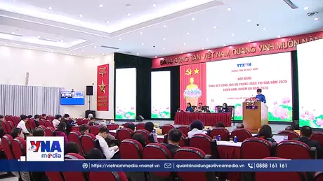 TTXVN năm 2025 – đổi mới sáng tạo và bứt phá