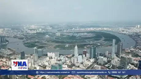 Kinh tế Việt Nam 2025: Củng cố nền tảng cho đà tăng trưởng mới