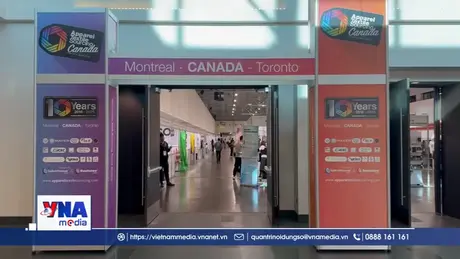 Dệt may Việt Nam khẳng định uy tín tại thị trường Canada