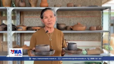Lâm Đồng: Nữ nghệ nhân tuổi thất thập miệt mài bảo tồn nghề gốm Churu