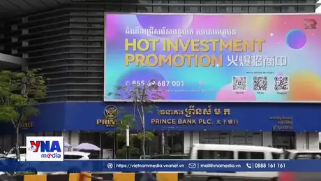 Campuchia thanh lý ngân hàng liên quan trùm lừa đảo bị Mỹ truy tố