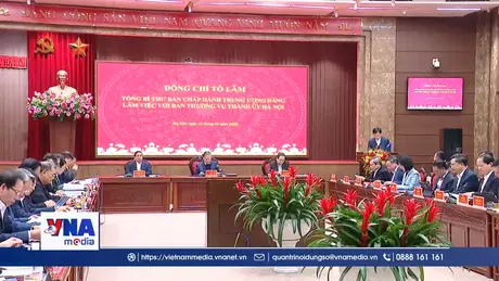 Trạm tin chiều: Tổng Bí thư Tô Lâm làm việc với Ban Thường vụ Thành ủy Hà Nội