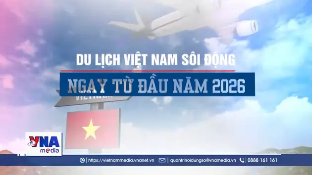 Du lịch Việt Nam sôi động ngay từ những ngày đầu năm 2026