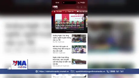 VNA Media ra mắt giao diện song ngữ trên ứng dụng di động chào mừng Đại hội XIV của Đảng