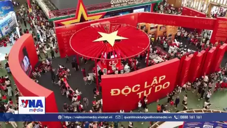 Việt Nam phát triển khẳng định vai trò, vị thế khu vực và quốc tế