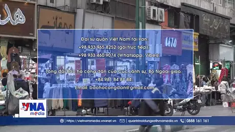 Bộ Ngoại giao khuyến cáo công dân Việt Nam về tình hình Iran