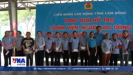 Lâm Đồng hỗ trợ công nhân bị thiệt hại do mưa lũ gây ra