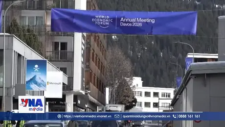 Diễn đàn Davos 2026 tìm kiếm đối thoại trong thách thức
