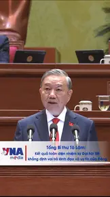 Tổng Bí thư Tô Lâm: Kết quả toàn diện nhiệm kỳ Đại hội XIII khẳng định vai trò lãnh đạo và uy tín của Đảng