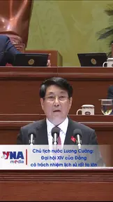 Chủ tịch nước Lương Cường: Đại hội XIV của Đảng có trách nhiệm lịch sử rất to lớn