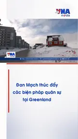Đan Mạch thúc đẩy các biện pháp quân sự tại Greenland
