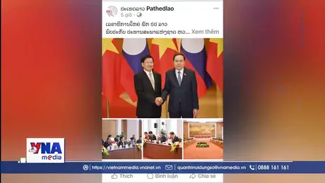 Lào - Việt Nam vun đắp và phát triển hơn nữa quan hệ đặc biệt