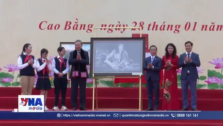 Tiếp tục chung sức, đồng lòng đưa Cao Bằng tiến lên vững chắc