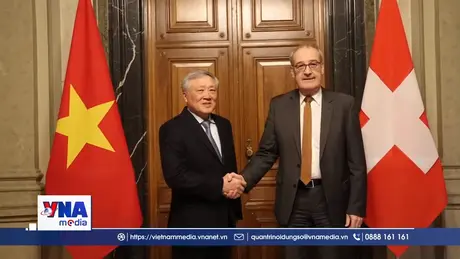 Phó Thủ tướng Nguyễn Hòa Bình thăm làm việc tại Thuỵ Sĩ