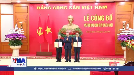 Bổ nhiệm, chỉ định Trưởng ban Nội chính Trung ương và Giám đốc Học viện Chính trị quốc gia Hồ Chí Minh