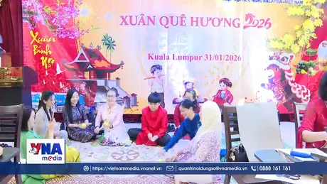 Xuân quê hương 2026 - “Nhịp cầu” tin cậy đối với kiều bào tại Malaysia