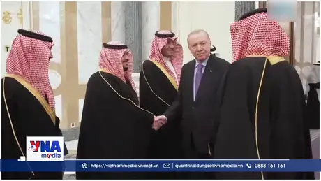 Saudi Arabia và Thổ Nhĩ Kỳ nhất trí tăng cường hợp tác