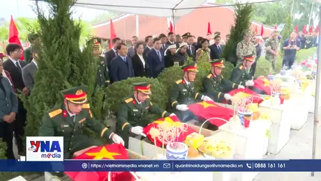 Truy điệu và an táng hài cốt các Anh hùng Liệt sĩ