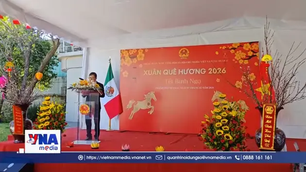 Xuân Quê hương ấm áp trong cộng đồng người Việt tại Mexico