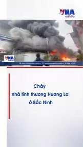 Cháy nhà tình thương Hương La ở Bắc Ninh