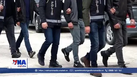 Thổ Nhĩ Kỳ truy quét tội phạm ma túy