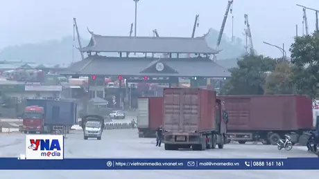 Sôi động thông quan tại các cửa khẩu tỉnh Lạng Sơn
