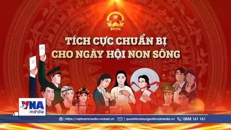 Tích cực chuẩn bị cho ngày hội non sông