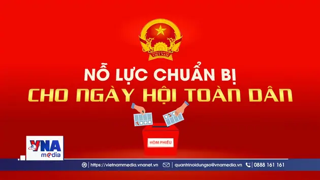 Nỗ lực chuẩn bị cho ngày hội toàn dân