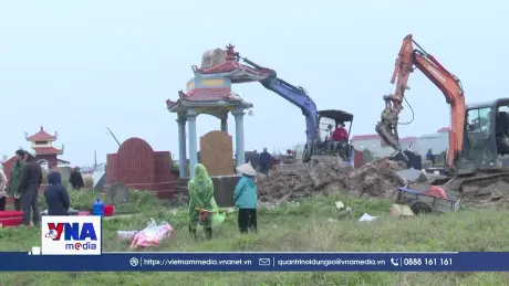 Bắc Ninh hoàn thành di chuyển hơn 7.000 ngôi mộ phục vụ dự án sân bay Gia Bình