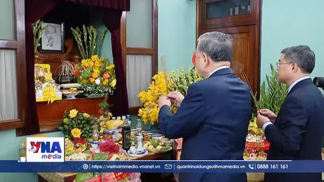 Trạm tin trưa ngày 16/02: Tổng Bí thư dâng hương tưởng niệm Bác Hồ tại Nhà 67 và Khu Di tích Hoàng Thành Thăng Long