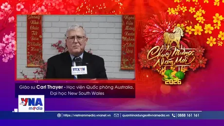 Lời chúc của các chuyên gia, học giả nước ngoài nhân dịp Xuân Bính Ngọ