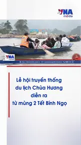 Lễ hội truyền thống du lịch Chùa Hương diễn ra từ mùng 2 Tết Bính Ngọ