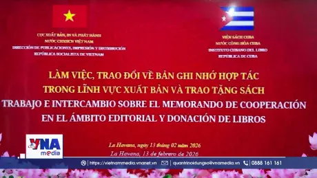 Việt Nam và Cuba tăng cường hợp tác xuất bản sách