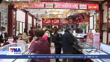 Trạm tin sáng ngày 26/02: Thị trường nhộn nhịp ngày vía Thần Tài