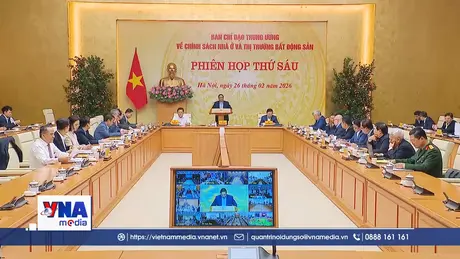 Trạm tin trưa ngày 26/02: Xây dựng chính sách phát triển nhà ở cho người có thu nhập trung bình