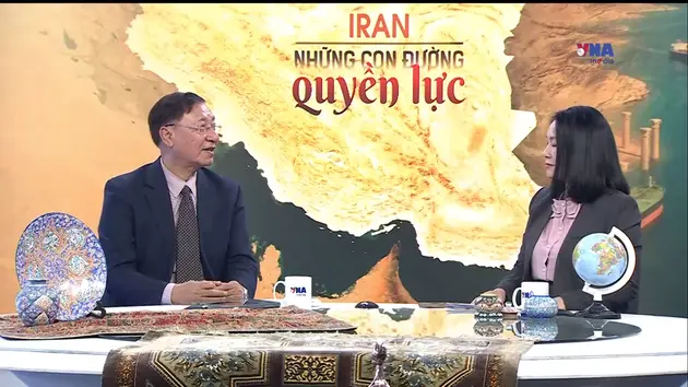 Thế giới Xưa & Nay: Iran - Những con đường quyền lực