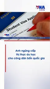 Anh ngừng cấp thị thực du học cho công dân bốn quốc gia