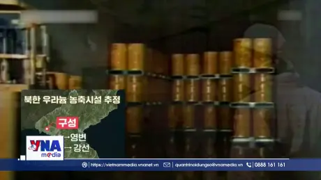 Hàn Quốc đề cập khả năng Triều Tiên mở rộng làm giàu urani