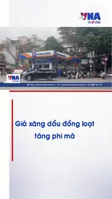 Giá xăng dầu đồng loạt tăng phi mã