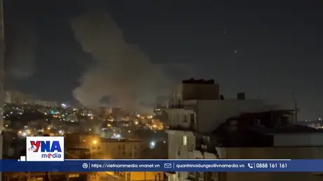 Israel, Iran tăng cường các cuộc tấn công